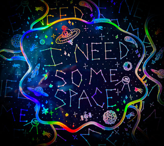 I Need Some Space 🛸